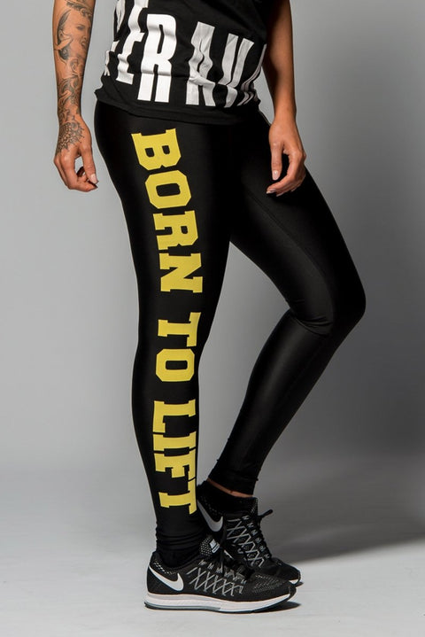 Born to Lift Tights Tights